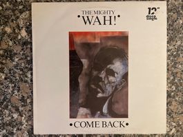 S1585/The Mighty Wah! Come Back