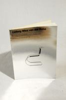 LUDWIG MIES VAN DER ROHE: Furniture and Furniture Drawings