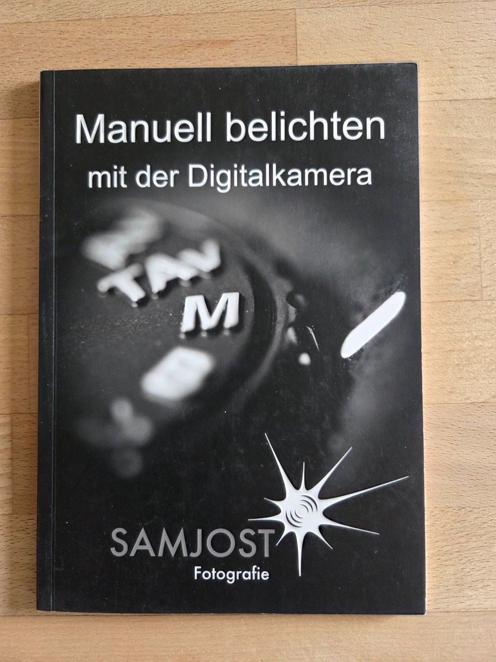 Livres: Manuell belichten mit der Digitalkamera – D'occasion à Uetendorf par Gometer