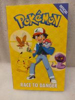 Pokémon: Race to Danger  "The Official Pokémon Fiction"  UK