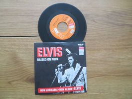 Elvis Presley - Raised On Rock Single Vinyl