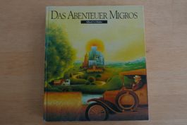 Das Abenteuer Migros Alfred A.Häsler Buch