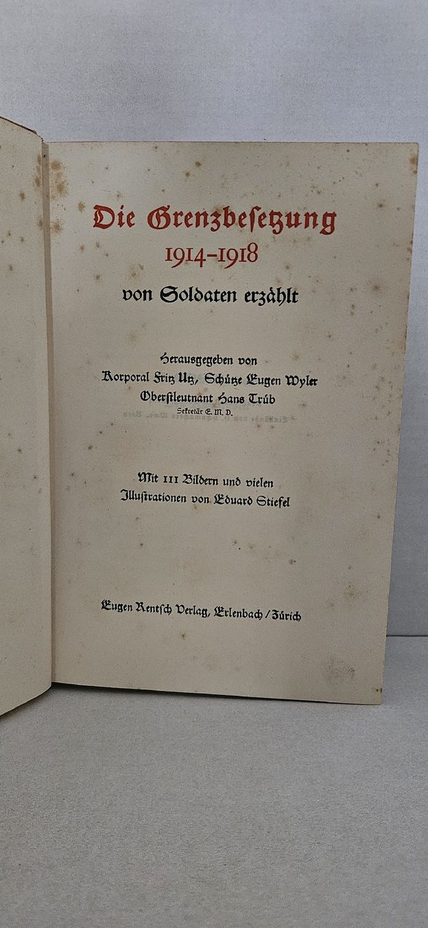 Libri: Die Grenzbesetzung 1914–1918 – Usato da Wangen SZ venduto da Auction-Sea 3