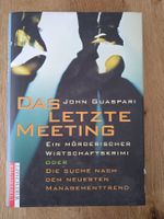 Das letzte Meeting von John Guaspari
