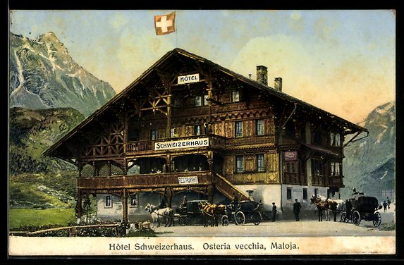 Ansichtskarten: AK Maloja, Hotel Schweizerhaus – Gebraucht aus Berlin von bartko-reher