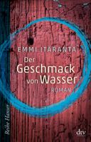 Itäranta Emmi - Der Geschmack von Wasser / Jugendbuch