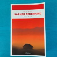 Sarner Feuerkind- Julia Koch /CH-Krimi