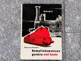 Buch - Deutschlands Dampflokomotiven gestern und heute