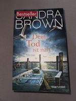 Thriller Dein Tod ist nah von Sandra Brown Taschenbuch