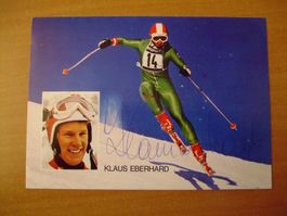 KLAUS EBERHARD  (AUT) SKISTAR  HANDSIGNIERT AK !