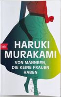 Von Männern, die keine Frauen haben – Haruki Murakami – TB