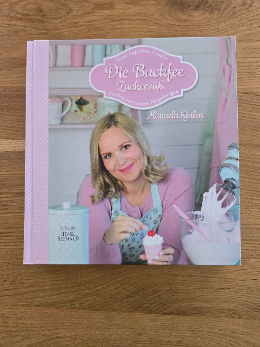 Libri: Buch "Die Backfee, Zuckersüss" – Usato da Zäziwil venduto da Seisler