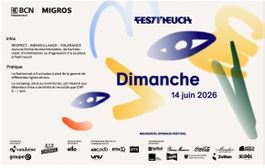 Billet Dimanche Festi'neuch 14 juin 2026