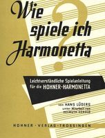 Hohner Harmonetta – Spielanleitung für Anfänger:innen!