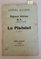 Pistolet 1942 - Manuel Armée CH règlement tech. "ORIGINAL"