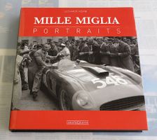Mille Miglia "Portraits" 1927 - 1957