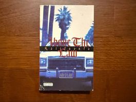 Above The Law -  Kalifornia / cassette MC
