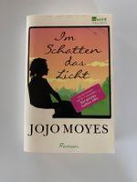 JoJo Moyes - Im Schatten das Licht, turbulenter Roadtrip