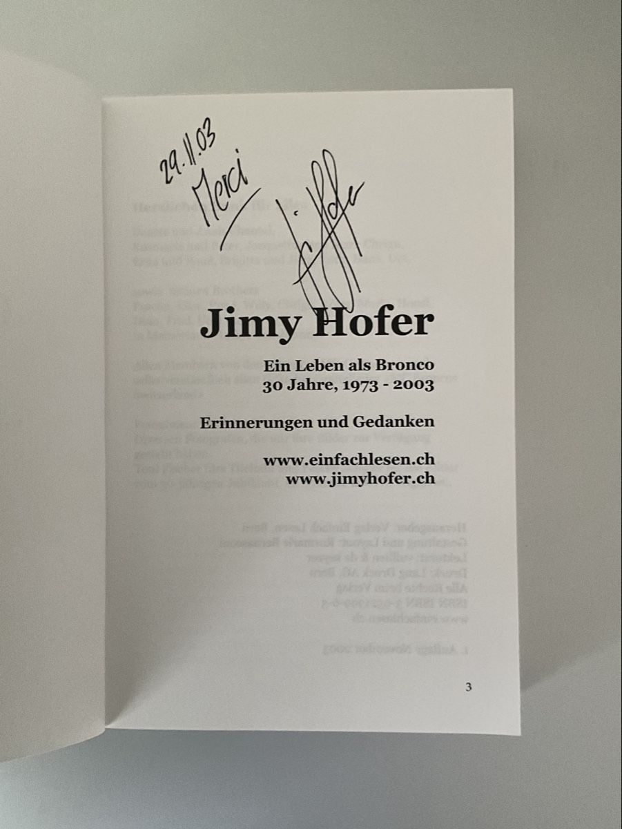 Bücher: Jimi Hofer - Ein Leben als Bronco - Handsigniert – Neu (gemäss Beschreibung) aus Schmitten FR von Chili58 2