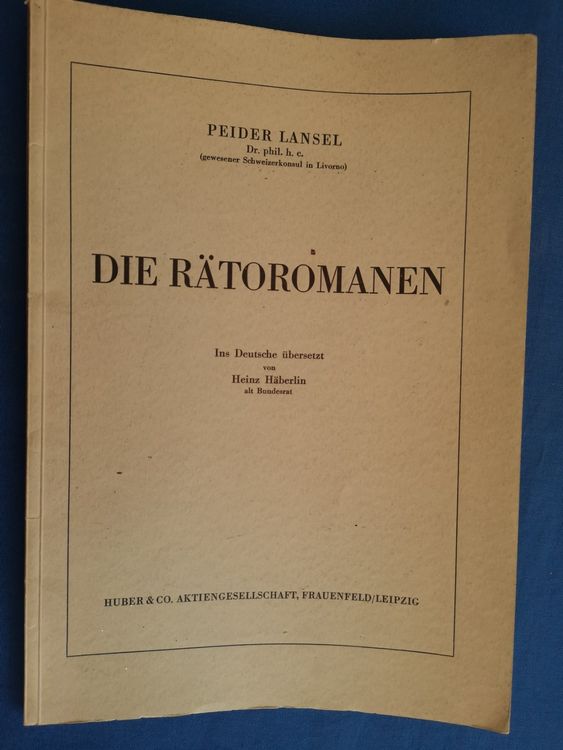 Die Rätoromanen Peider Lansel (1936) Kaufen auf Ricardo