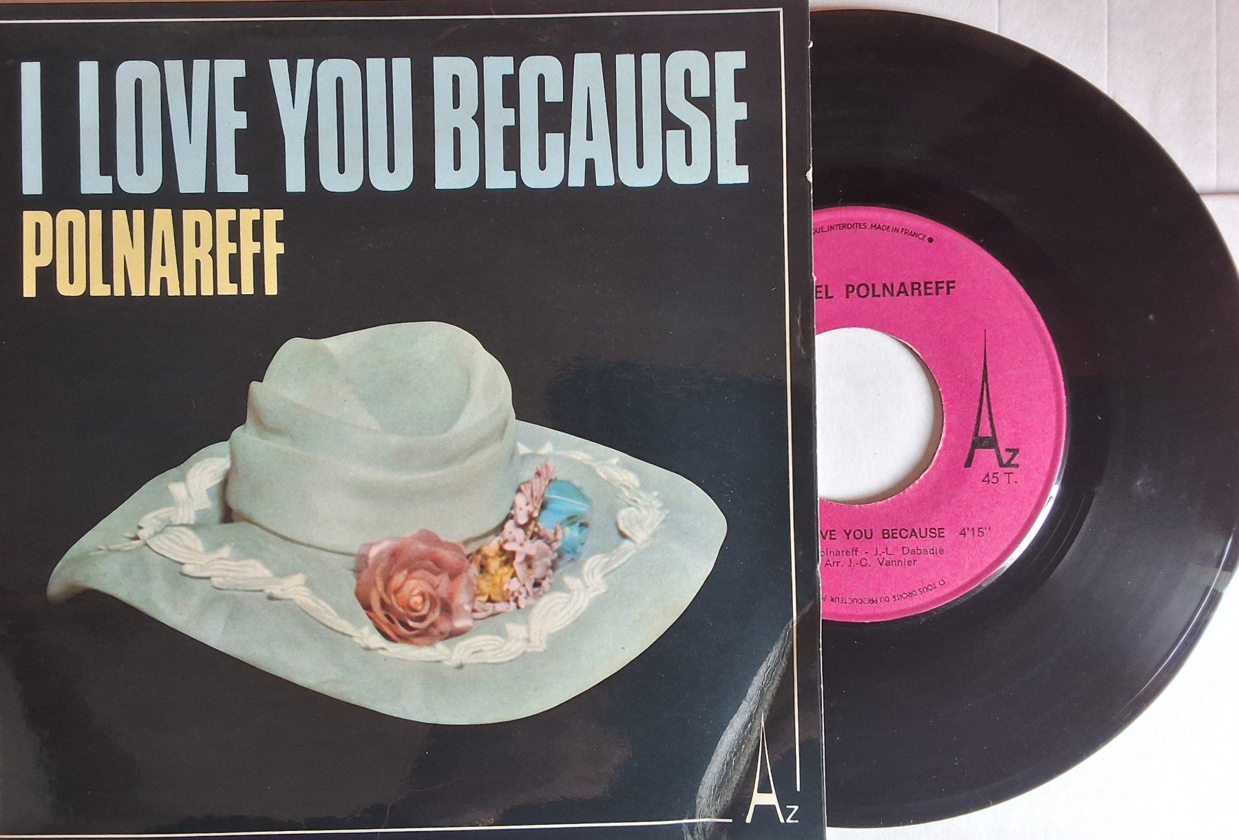 Dischi in vinile: Vinyl single  - Polnareff  -  I Love Because - Fr 73 - VG+ – Usato da Villeret venduto da Fil11