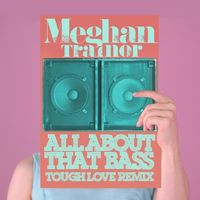 Meghan Trainor – All About That Bass (2014, CD single