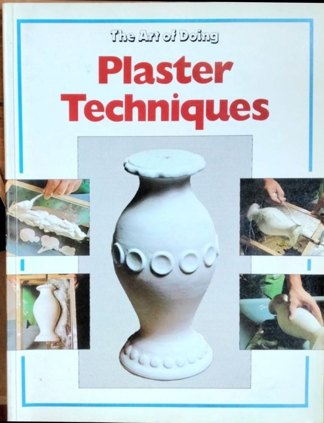 Libri: Lehrbuch - Plaster Techniques - English – Usato da Niederuzwil venduto da lubimaja