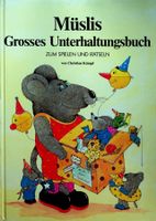 Christian Kämpf Müslis grosses Unterhaltungsbuch