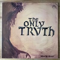 Morley Grey - The Only Truth / 1.US-Press. 1972 incl. Poster