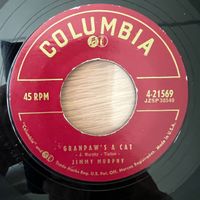 Jimmy Murphy - Granpaw's A Cat / 1. US-Press. 1957