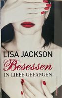 2 IN 1 - LISA JACKSON - BESESSEN UND IN LIEBE GEFANGEN