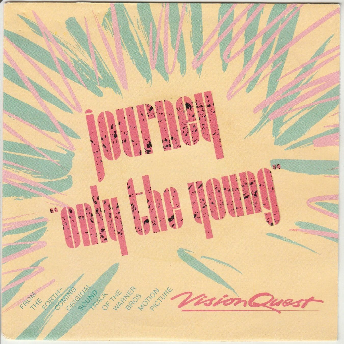 Dischi in vinile: Journey - Only the young 7" Vinyl 1985 – Usato da Tübach venduto da JamesStone