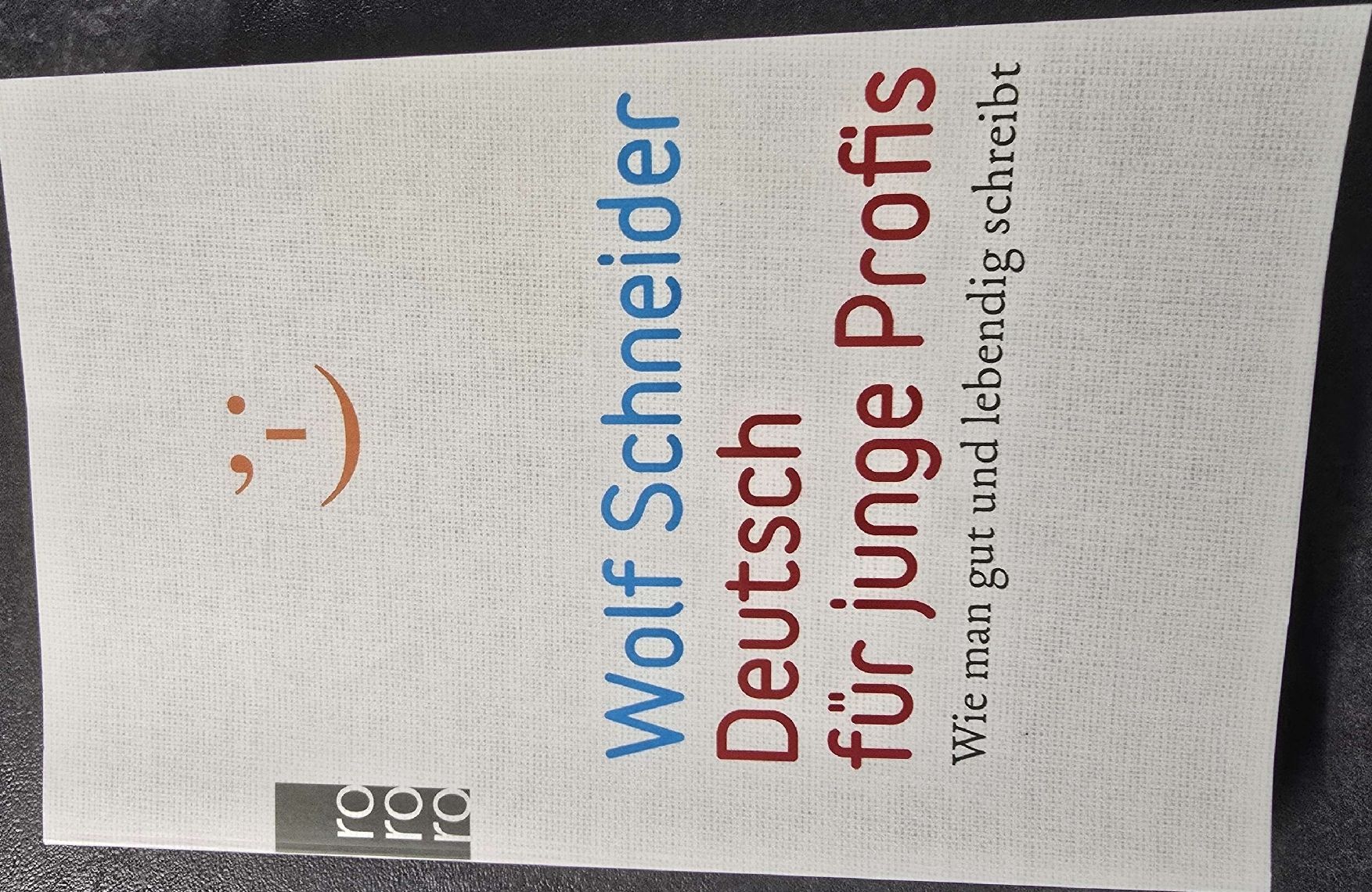 Libri: Buch Deutsch für junge Profis Wolf Schneider – Usato da Mauren venduto da julchen_18k