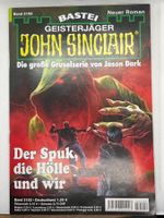 John Sinclair Band 2152 Der Spuk, die Hölle und wir 1. Aufla