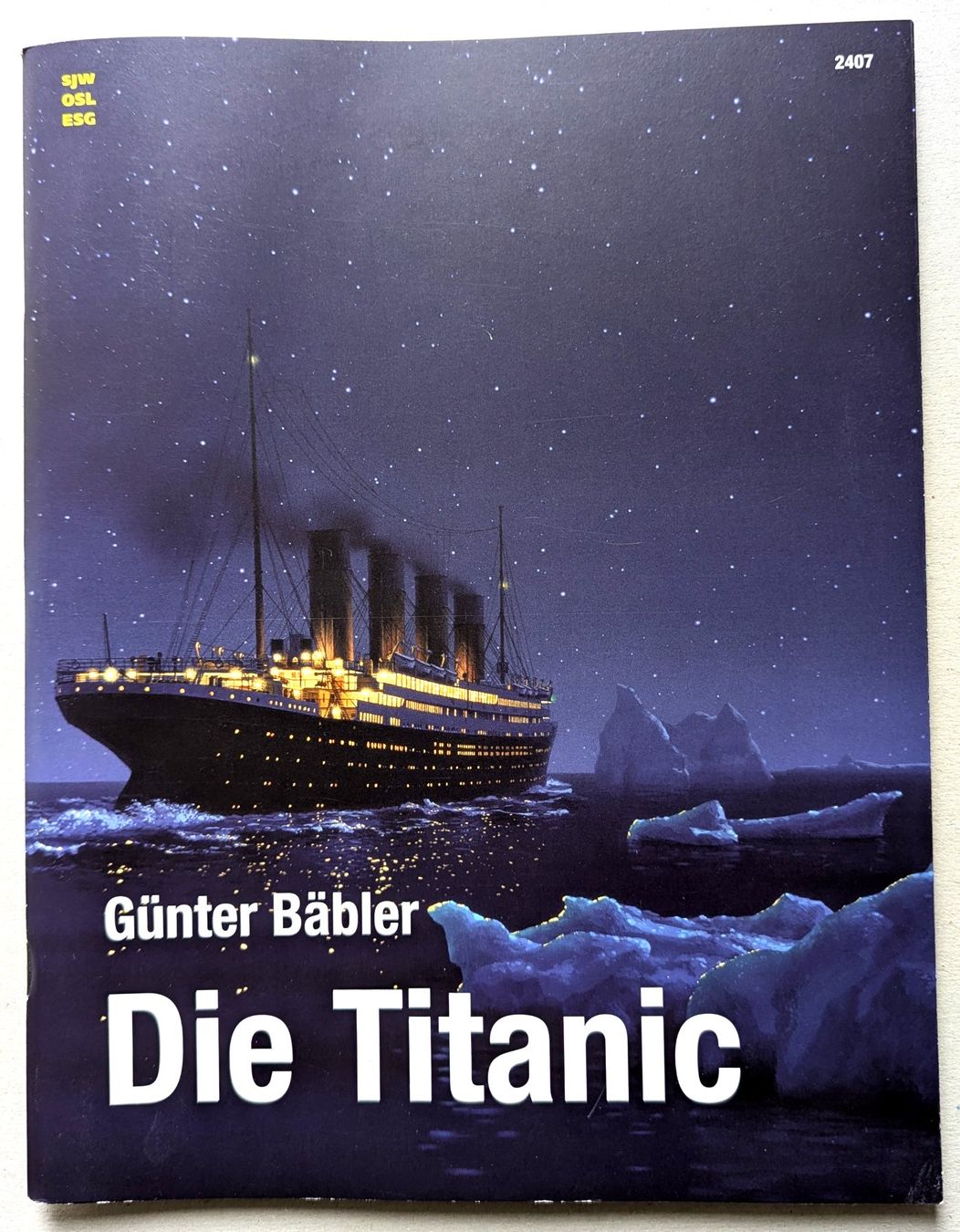Libri: Heft "Die Titanic", v. Bäbler, Günter, 2012 – Nuovo (secondo la descrizione) da Olten venduto da J.Cooper58