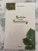 Buch Geschichte der alten Traubensorten Marcel Aeberhard
