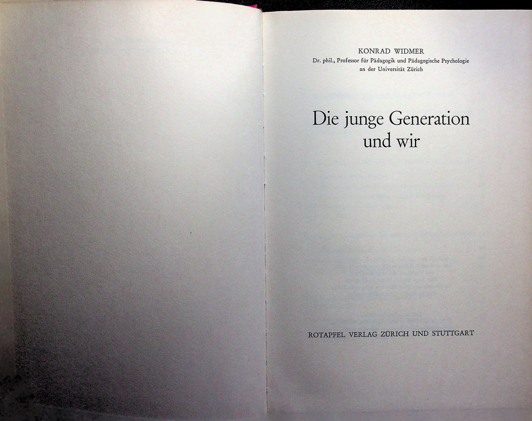 Livres: Konrad Widmer Die junge Generation und wir – D'occasion à Reitnau par Zaomir 2