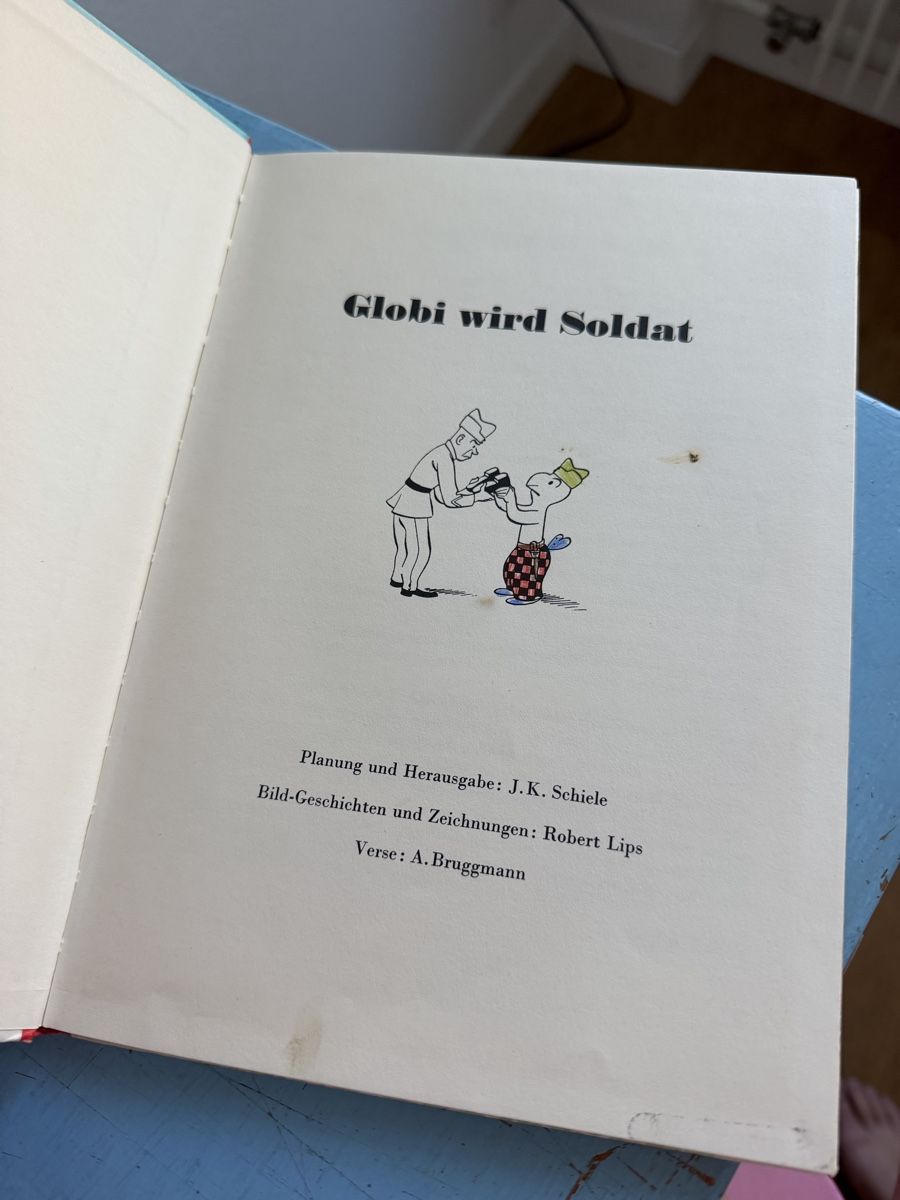 Fumetti: Globi Buch : Globi wird Soldat – Usato da Laupen BE venduto da Lisafurby 2