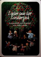 Jullie Landis Lieder aus der Kinderzeit  / RAR