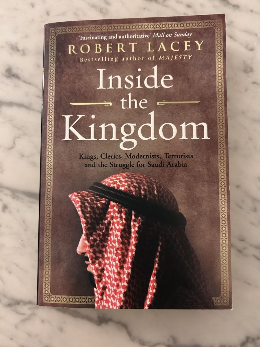 Libri: Inside the Kingdom by Robert Lacey – Nuovo (secondo la descrizione) da Biel/Bienne venduto da zit_v5yc