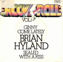 Brian Hyland --  Ginny come Lately  Single7