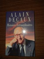 Histoires extaordinaires de Alain decaux