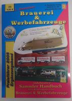 Sammler Handbuch - Brauerei & Werbfahrzeuge - 2005