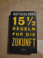 15 1/2 Regeln für die Zukunft - Horx