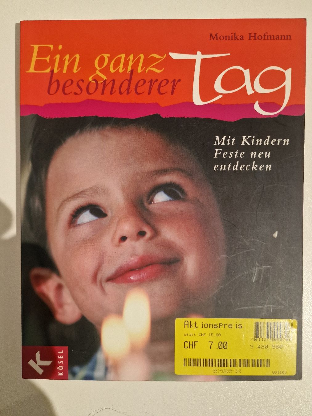Bücher: "Mit Kindern Feste entdecken" von Monika Hoffmann – Neu (gemäss Beschreibung) aus St. Margrethen SG von Goldig