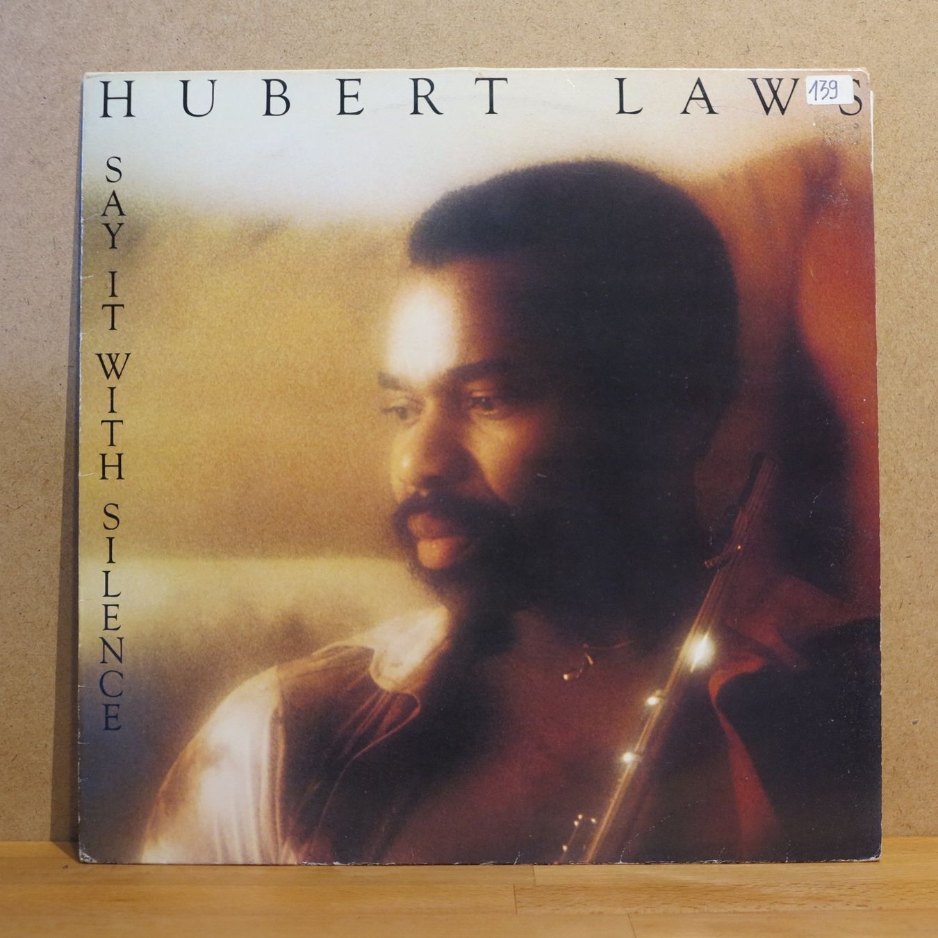 Dischi in vinile: Hubert Laws - SAY IT WITH SILENCE / LP 1978 – Usato da Zürich venduto da Naim60