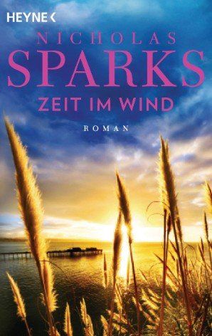Libri: Nicholas Sparks - Zeit im Wind – Usato da Wittenbach venduto da Pat12