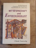 Mittäterschaft und Entdeckungslust Christina Thürmer-Rohr Ca