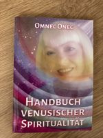 Handbuch Venusischer Spiritualität - Omnec Onec Buch