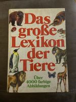 Grosses Tierlexikon – Wissen für die ganze Familie!